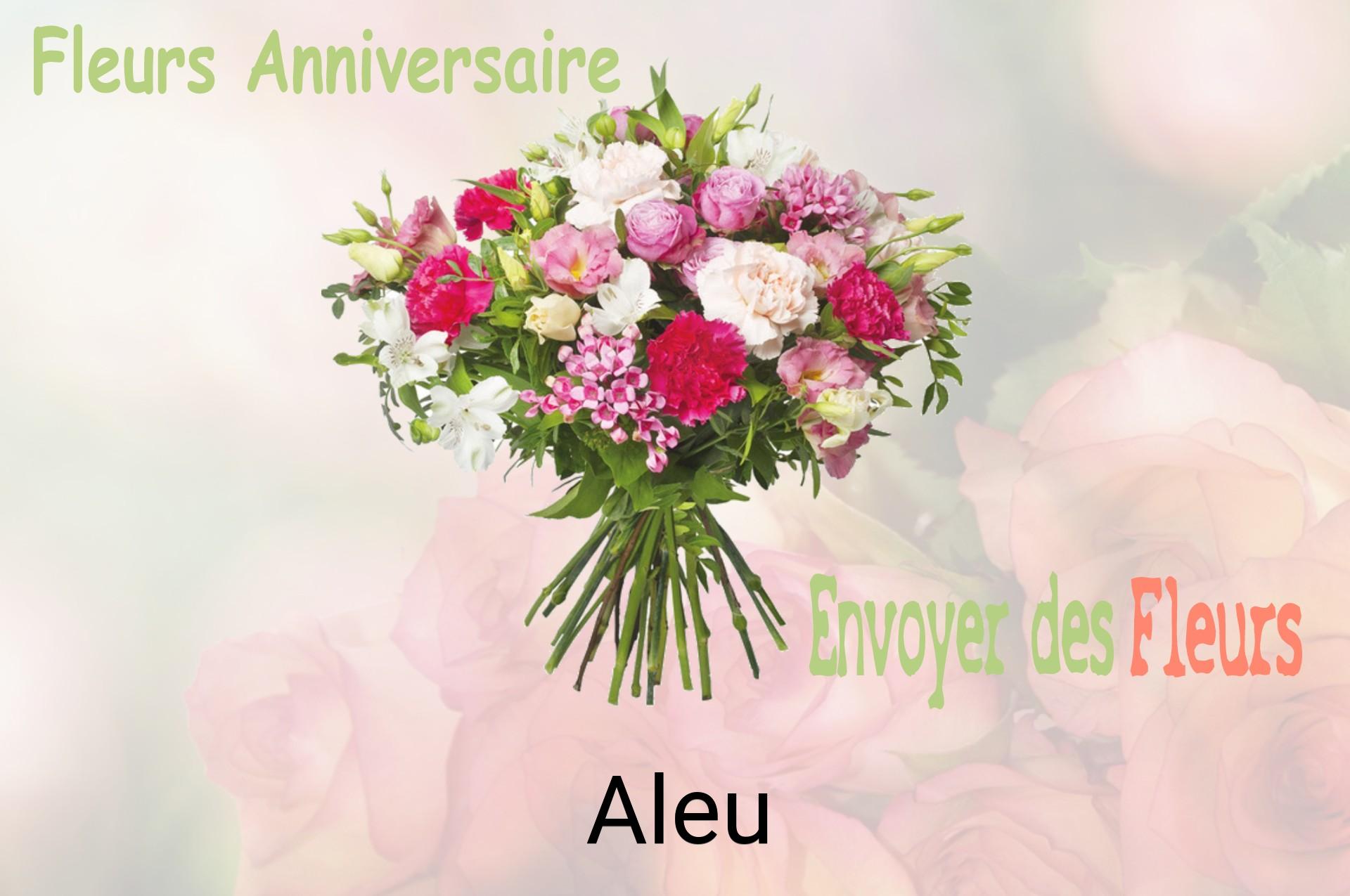 Bouquet de fleurs d’anniversaire livré à Aleu